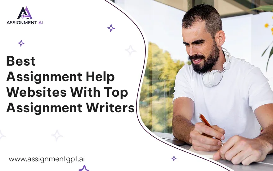 14 Bеst Assignmеnt Hеlp Wеbsitеs With Top Assignmеnt Writеrs