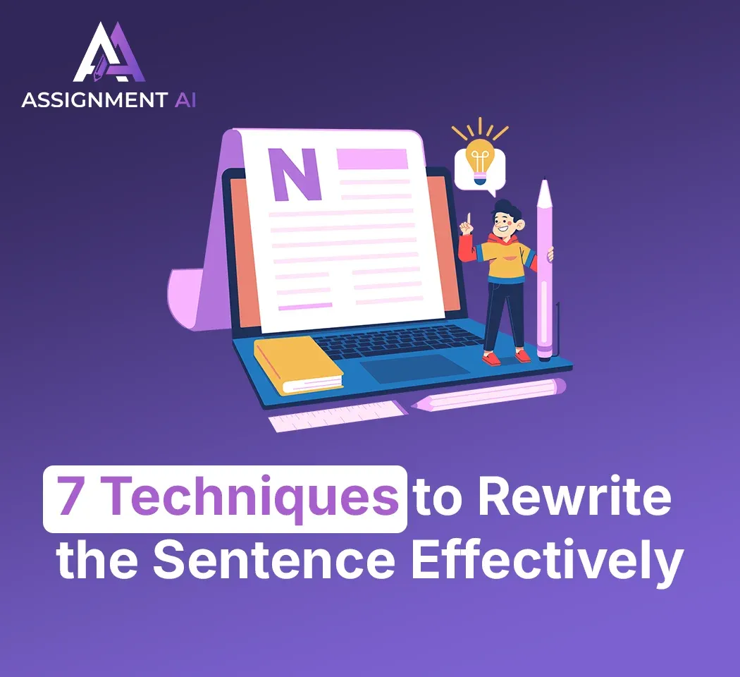 7 Techniques to Rewrite the Sentence Effectively
