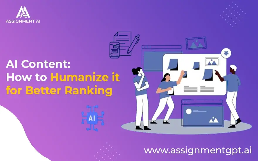 AI Content: How to Humanize content for Better Ranking
