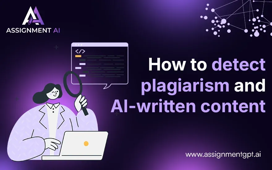 How to detect plagiarism and AI-written content