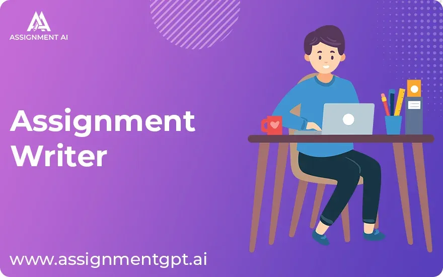 Assignment Writer
