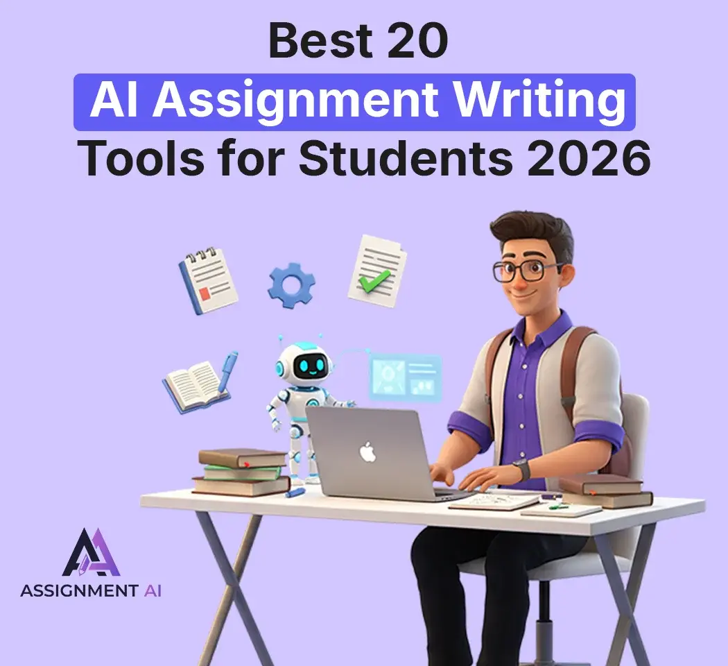Best 20 AI Assignment Writing Tools for Students 2026