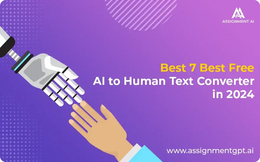7 Best Free AI to Human Text Converter in 2024