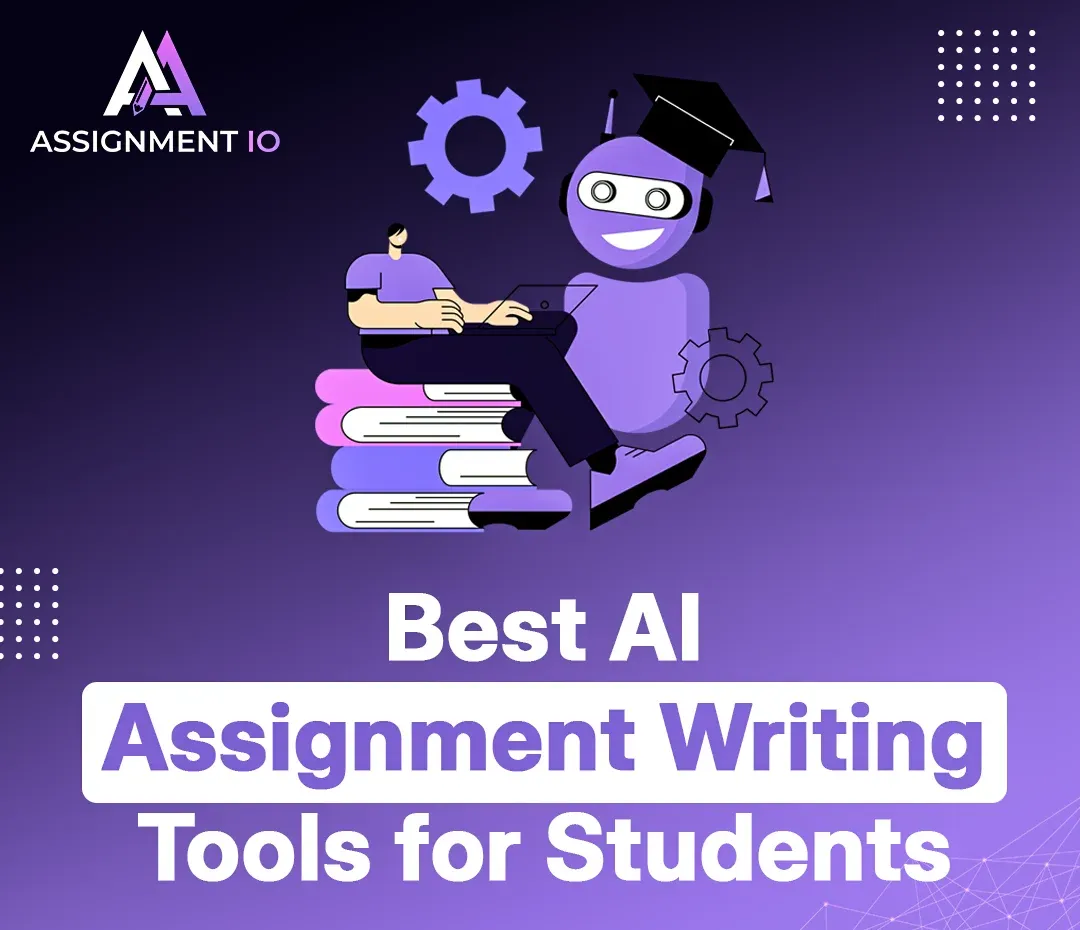 Best AI Assignment Writing Tools for Students