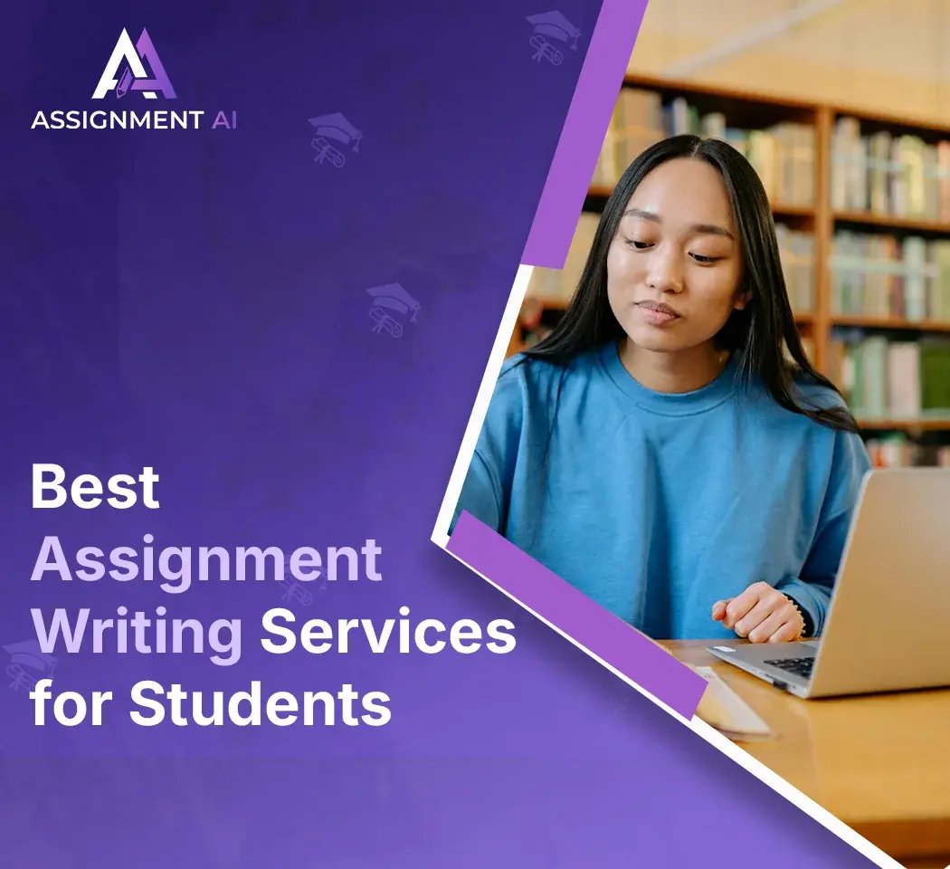Best Assignment Writing Services for Students