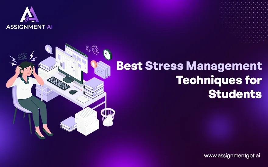 7 Best stress management techniques for students 