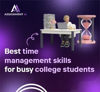 Best Time Management Skills for Busy College Students