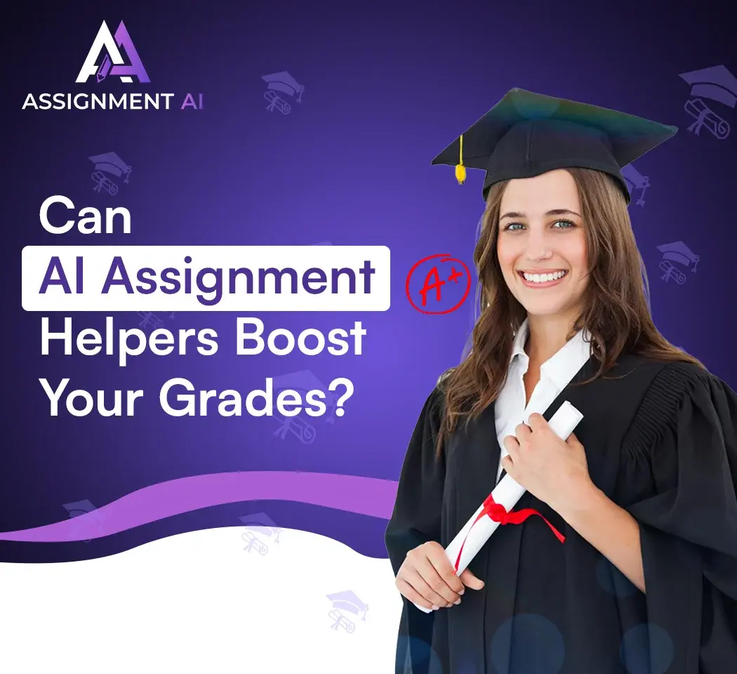 Can AI Assignment Helpers Boost Your Grades?