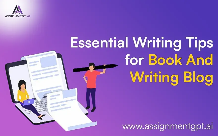 Essential Writing Tips for Book And Writing Blog