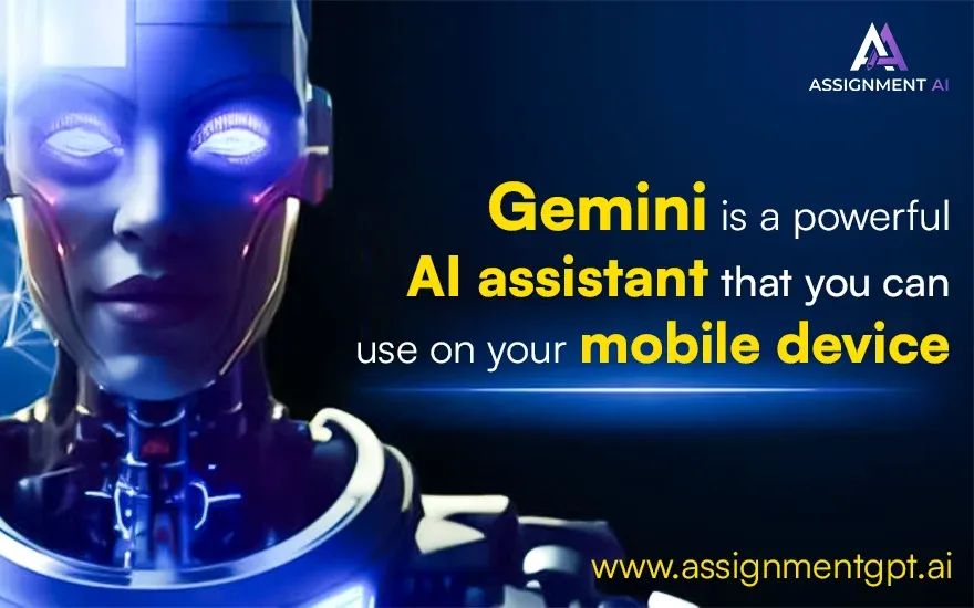 Gemini app turns your mobile device into a powerful AI assistant