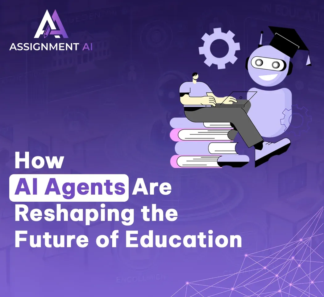 How AI Agents Are Reshaping the Future of Education