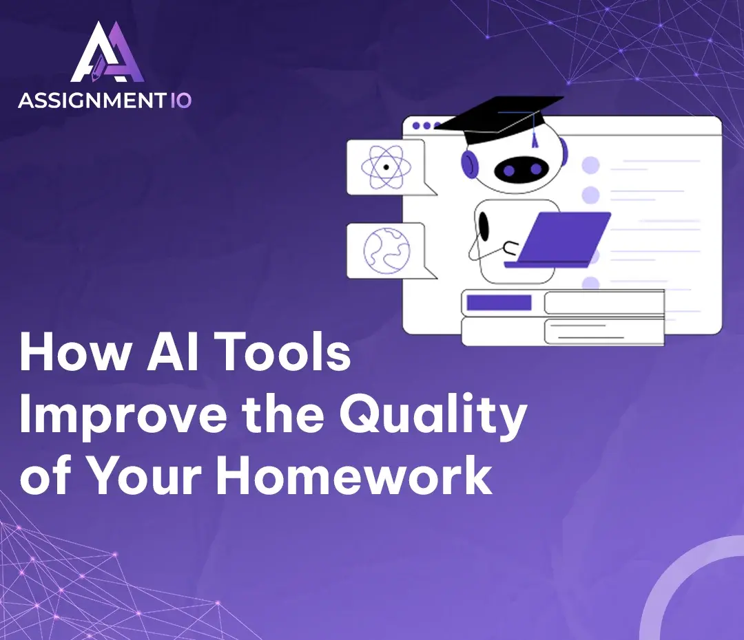 How AI Tools Improve the Quality of Your Homework
