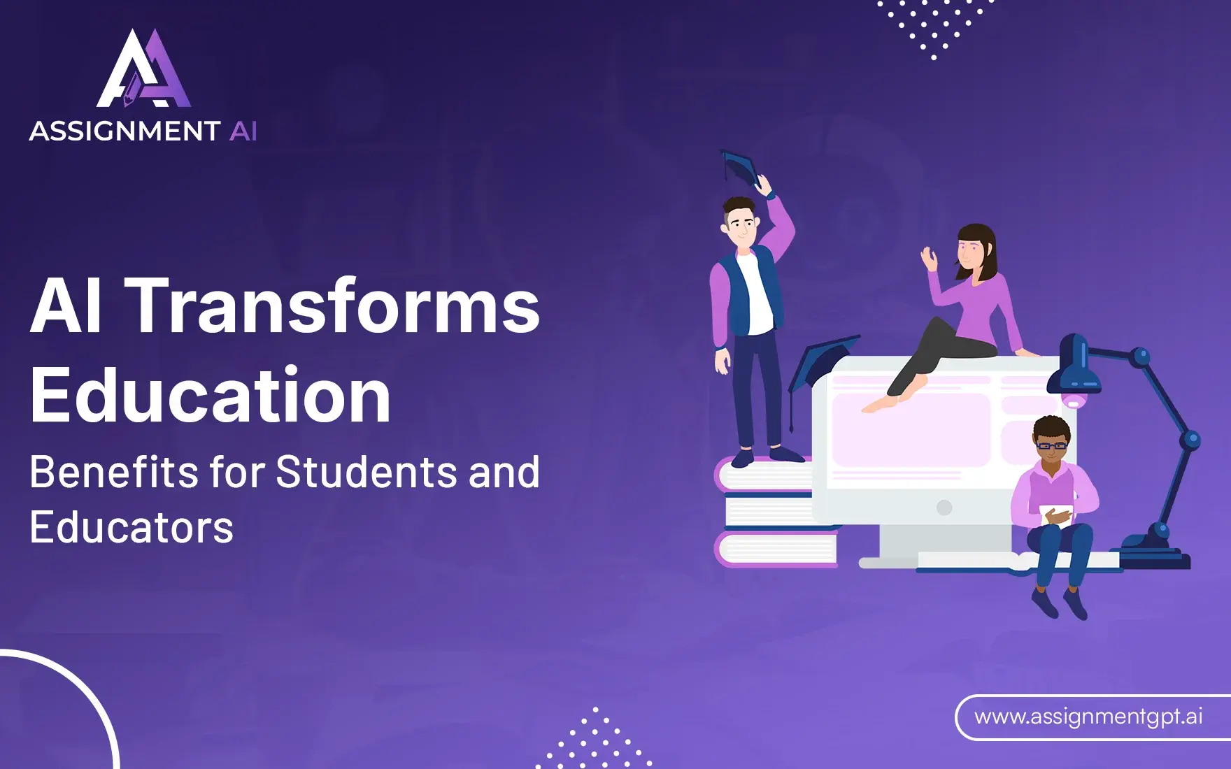 How AI Transforms Education | Benefits for Students and Educators