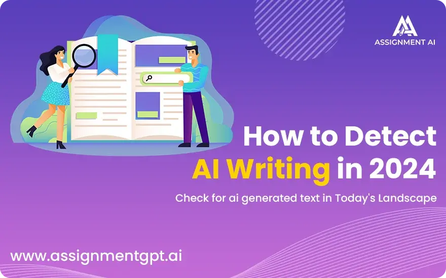 How to Detect AI Writing in 2024