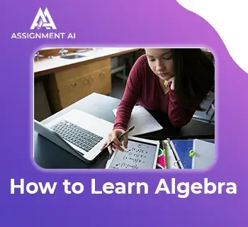 How to Learn Algebra