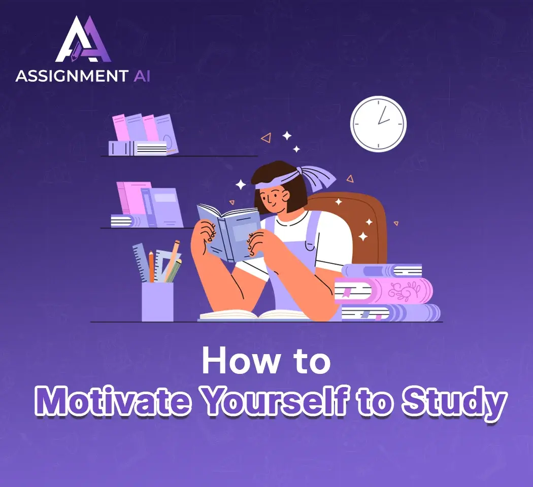 How to Motivate Yourself to Study