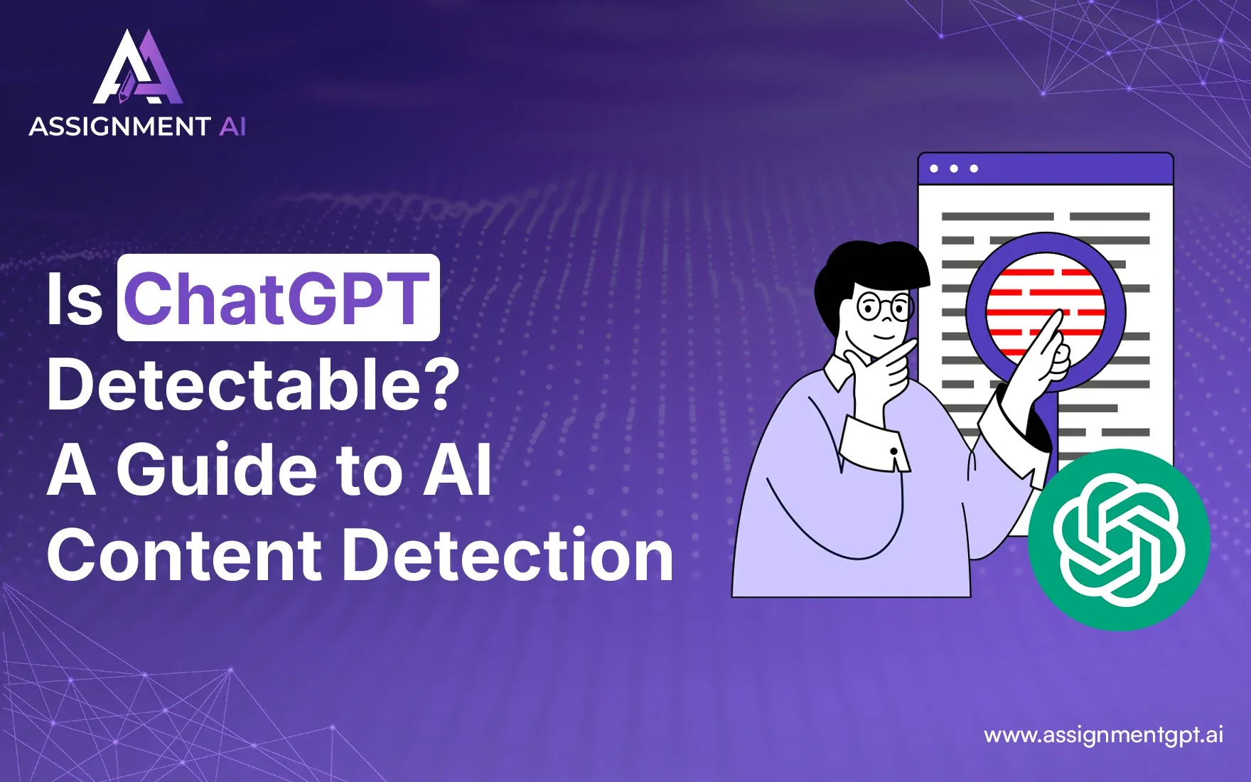 Is ChatGPT Detectable? A Guide to AI Content Detection
