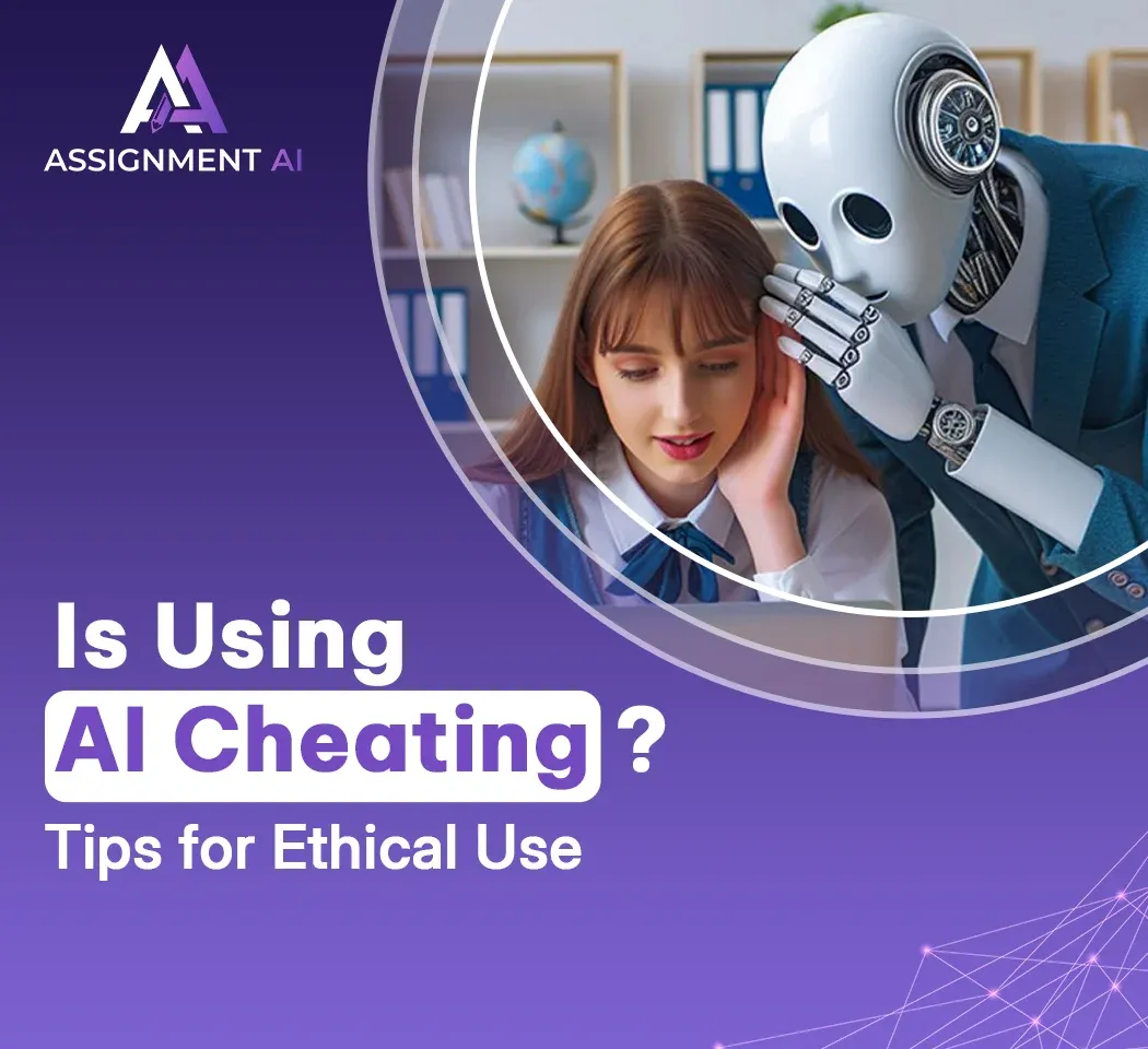 Is Using AI Cheating? Tips for Ethical Use
