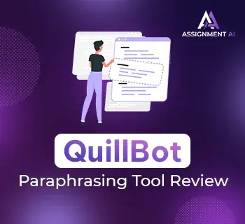 Quillbot Paraphrasing Tool Review | Everything You Need to Know