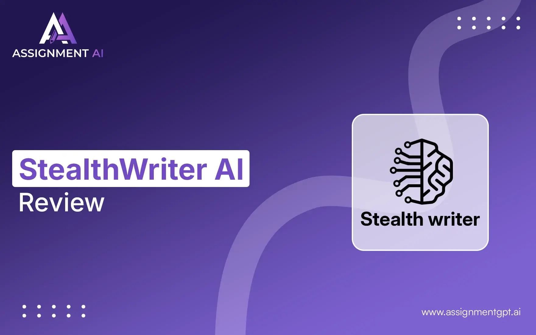 StealthWriter AI Review: Accuracy, Features & Pricing