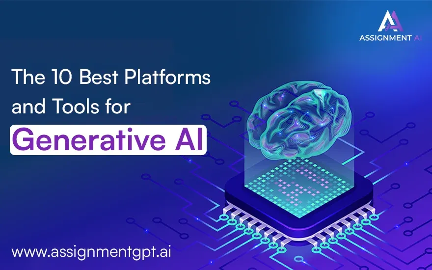 10 Best Platforms and Tools for Generative AI