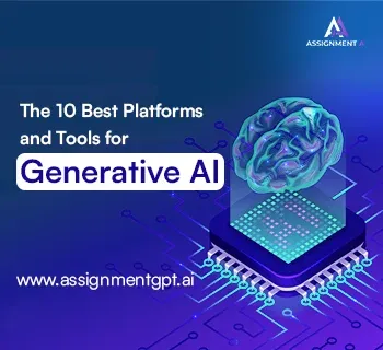 10 Best Platforms and Tools for Generative AI