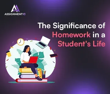 The importance of Homework in a Student's Life