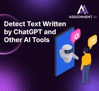Best Way to Detect Text Written by ChatGPT and Other AI Tools