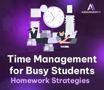 Time Management for Busy Students | Homework Strategies