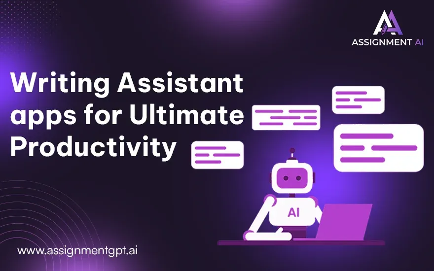 Top 11 Writing Assistant apps for Ultimate Productivity