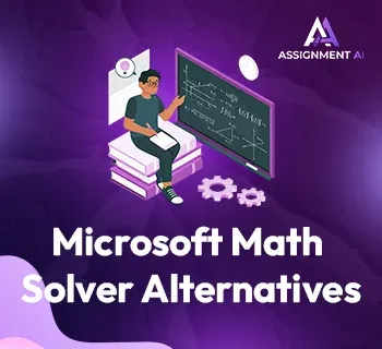 Top 14 Microsoft Math Solver Alternatives in 2025