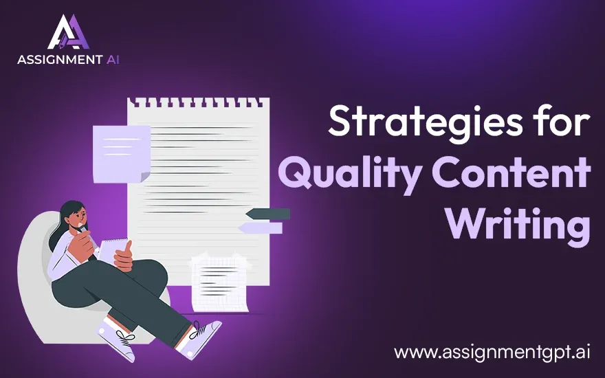 Top 6 Strategies for Quality Content Writing