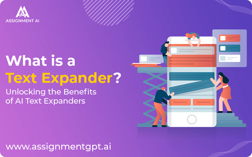 What is a Text Expander? Unlocking the Benefits of AI Text Expanders