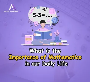 What is the Importance of Mathematics in our Daily Life