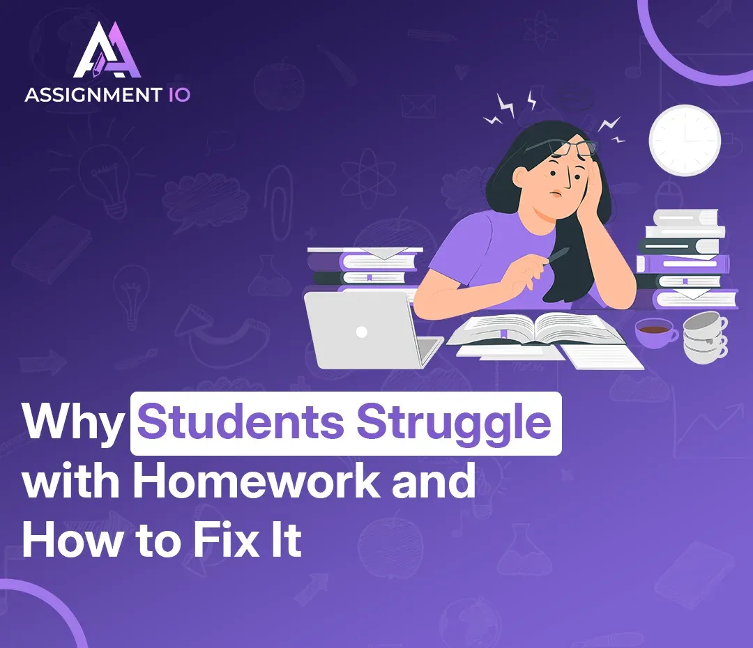 Why Students Struggle with Homework and How to Fix It