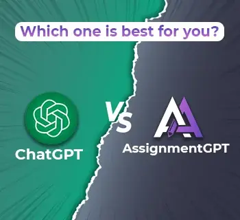Assignmentgpt AI vs Chatgpt: Which one is best for you?