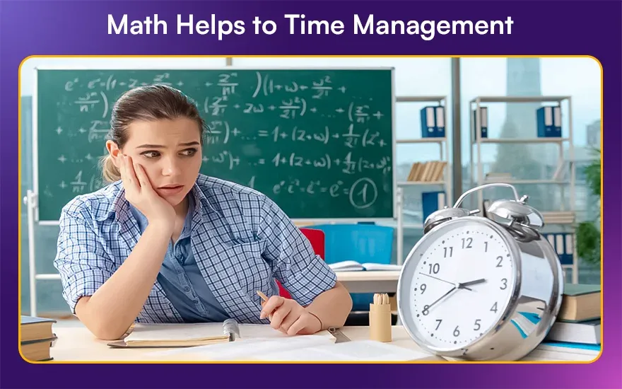 Math Helps to Time Management